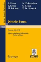 Dirichlet Forms C.I.M.E. Foundation Subseries