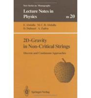 2D-Gravity in Non-Critical Strings