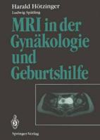 MRI in der Gynakologie und Geburtshilfe