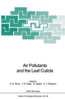 Air Pollutants and the Leaf Cuticle