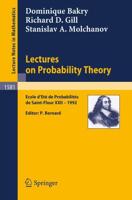 Lectures on Probability Theory: Ecole D'Ete de Probabilites de Saint-Flour XXII - 1992