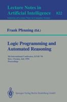 Logic Programming and Automated Reasoning Lecture Notes in Artificial Intelligence