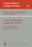 Entity-Relationship Approach - ER '93 : 12th International Conference on the Entity-Relationship Approach, Arlington, Texas, USA, December 15 - 17, 1993. Proceedings
