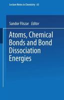 Atoms, Chemical Bonds, and Bond Dissociation Energies