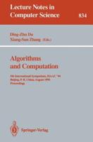 Algorithms and Computation : 5th International Symposium, ISAAC '94, Beijing, P.R. China, August 25 - 27, 1994. Proceedings