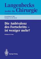 Die Ambivalenz Des Fortschritts - Ist Weniger Mehr?