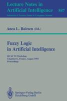 Fuzzy Logic in Artificial Intelligence Lecture Notes in Artificial Intelligence