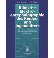 Klinische Elektroenzephalographie des Kindes- und Jugendalters