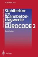 Stahlbeton- Und Spannbetontragwerke Nach Eurocode 2