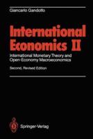 International Economics II : International Monetary Theory and Open-Economy Macroeconomics