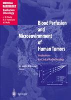 Blood Perfusion and Microenvironment of Human Tumors
