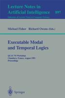Executable Modal and Temporal Logics Lecture Notes in Artificial Intelligence