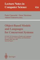 Object-Based Models and Languages for Concurrent Systems