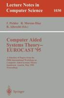 Computer Aided Systems Theory - EUROCAST '95