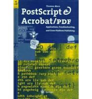 PostScript and Acrobat/PDF