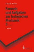 Formeln Und Aufgaben Zur Technischen Mechanik 3