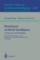 Distributed Artificial Intelligence: Architecture and Modelling Lecture Notes in Artificial Intelligence