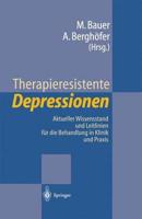 Therapieresistente Depressionen