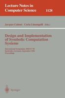 Design and Implementation of Symbolic Computation Systems