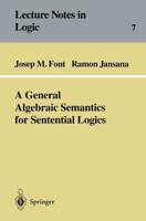A General Algebraic Semantics for Sentential Logics