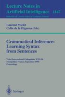Grammatical Inference: Learning Syntax from Sentences Lecture Notes in Artificial Intelligence