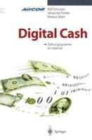 Digital Cash : Zahlungssysteme im Internet