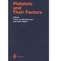 Platelets and Their Factors