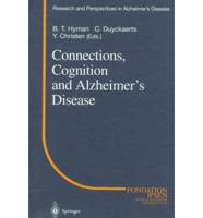 Connections, Cognition, and Alzheimer's Disease