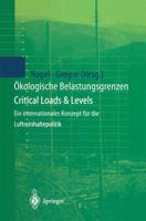 Ökologische Belastungsgrenzen - Critical Loads & Levels