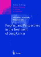 Progress and Perspectives in the Treatment of Lung Cancer