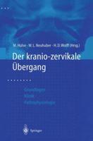 Der Kraniozervikale Übergang