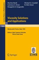 Viscosity Solutions and Applications C.I.M.E. Foundation Subseries