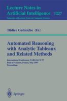 Automated Reasoning With Analytic Tableaux and Related Methods Lecture Notes in Artificial Intelligence