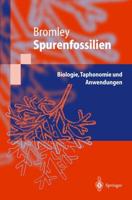 Spurenfossilien : Biologie, Taphonomie und Anwendungen