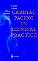 Cardiac Pacing in Clinical Practice