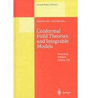 Conformal Field Theories and Integrable Models