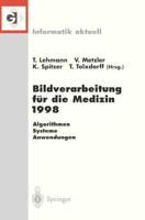 Bildverarbeitung Für Die Medizin 1998