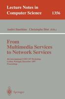 From Multimedia Services to Network Services