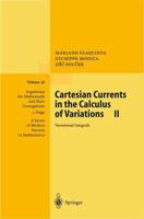 Cartesian Currents in the Calculus of Variations II