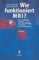 Wie Funktioniert MRI? 2nd Ed