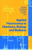 Applied Fluorescence in Chemistry, Biology and Medicine