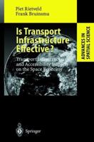 Is Transport Infrastructure Effective?