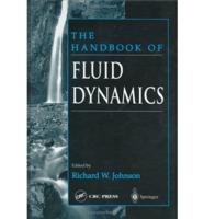 The Handbook of Fluid Dynamics