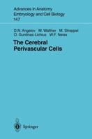 The Cerebral Perivascular Cells