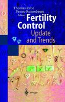 Fertility Control - Update and Trends