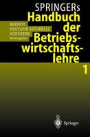 Springers Handbuch Der Betriebswirtschaftslehre 1