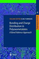 Bonding and Charge Distribution in Polyoxometalates: A Bond Valence Approach