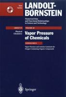 Vapor Pressure and Antoine Constants for Oxygen Containing Organic Compounds. Physical Chemistry