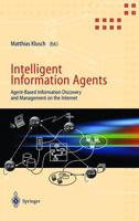 Intelligent Information Agents