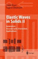 Elastic Waves in Solids II